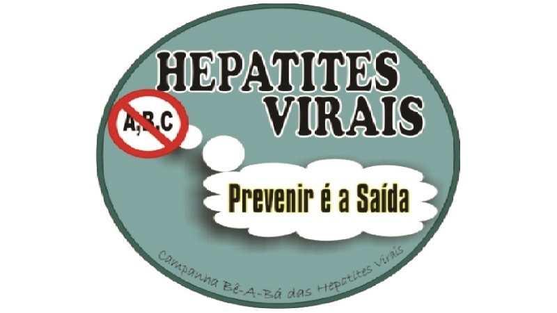 Hepatites Virais - Prevenir é a Saída